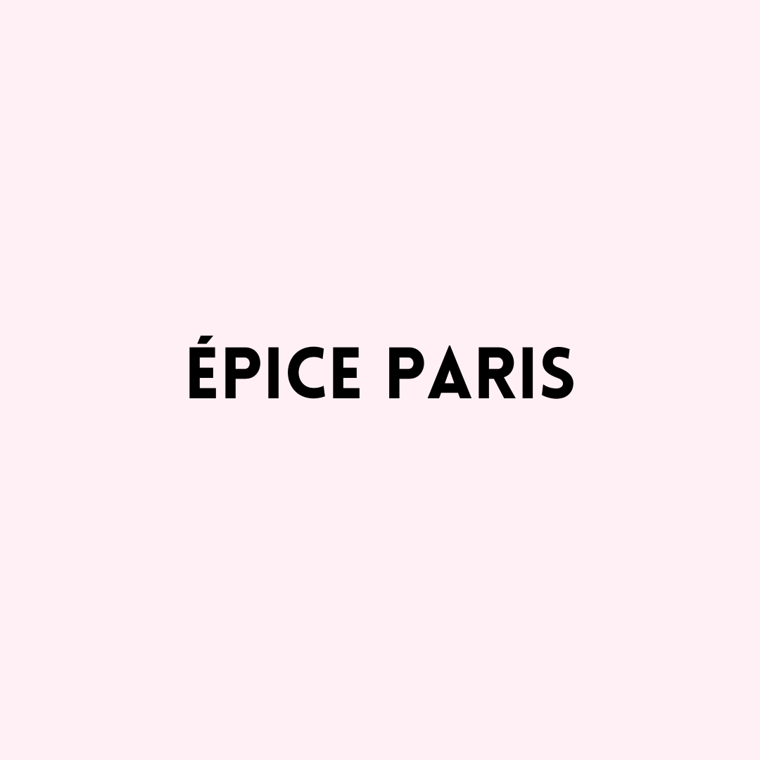 Épice Paris - Ziabird
