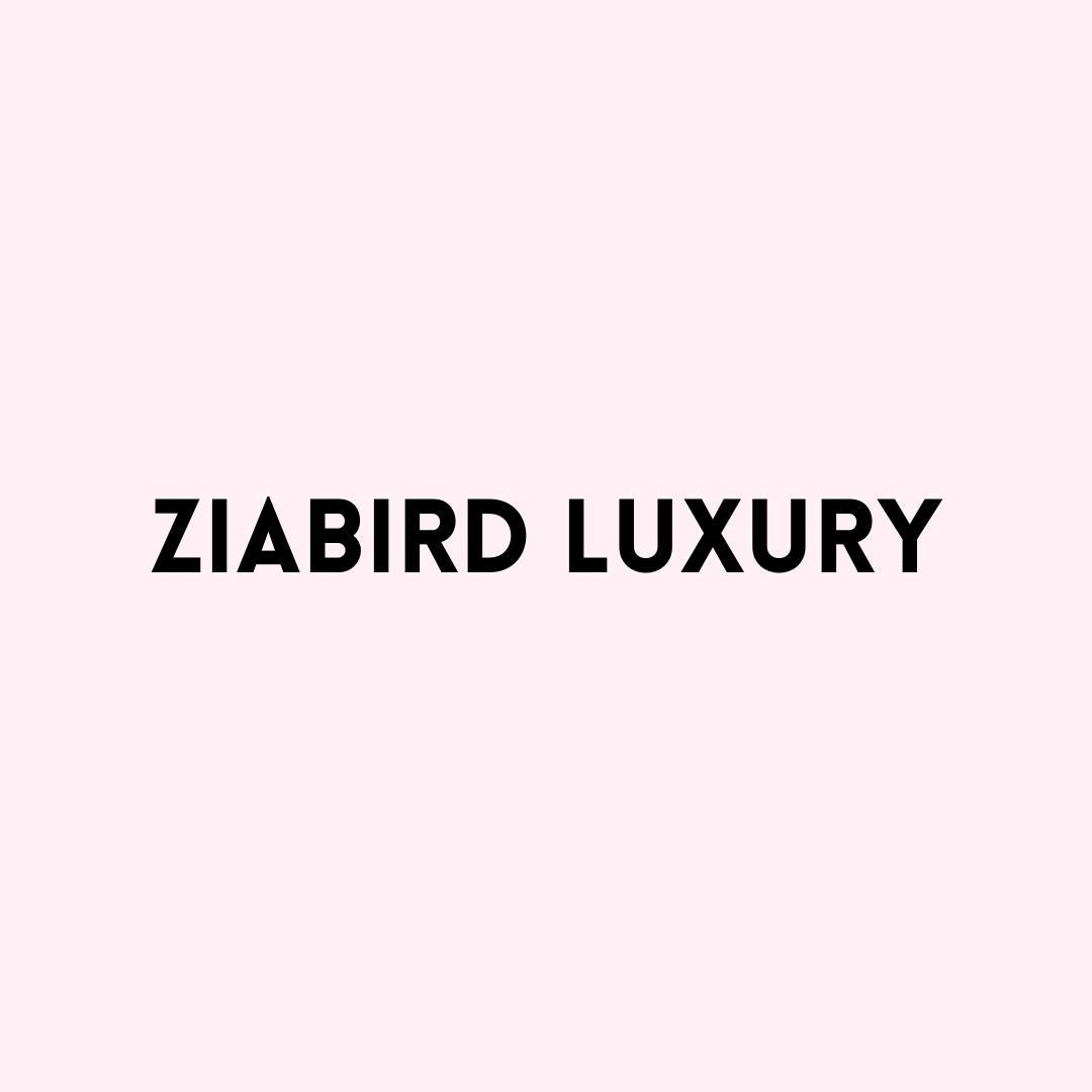 Ziabird Luxury - Ziabird